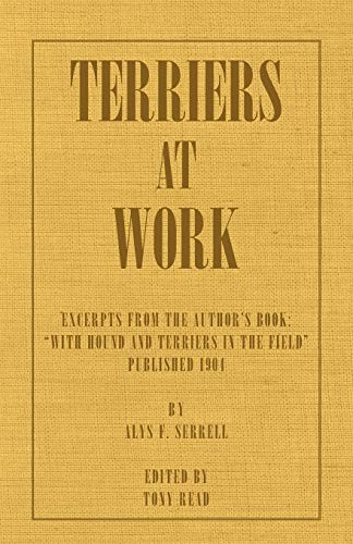 Serrell terriers work - terriers,