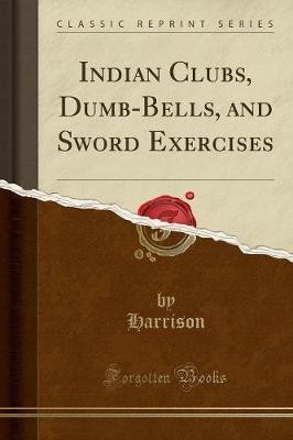 Indian clubs dumb bells - dumb-bells,, and