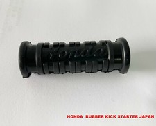 HONDA C110 CA110 C200 CA200 S90 S65 CT90 CT110 CT200 RUBBER KICK STARTER JAPAN