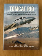 Tomcat Rio: A Topgun Instructor On the F-14 Tomcat Hardback