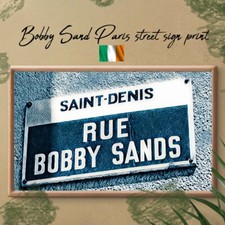 Rue Bobby Sands A4 Paris