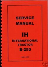 International "B-250" Tractor Service Manual
