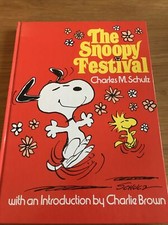The Snoopy Festival by Charles M. Schulz (1973, Hardcover) Charlie Brown Book