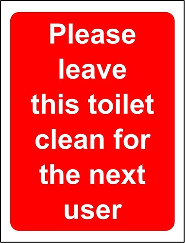 Please leave this toilet clean