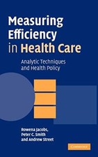 Measuring Efficiency in Health
