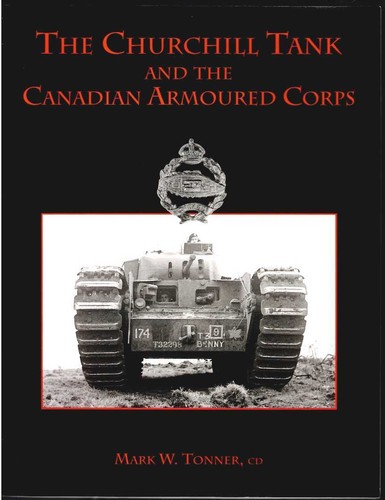 The churchill tank and - churchill,