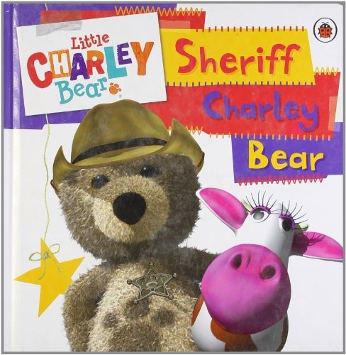 Little charley bear sheriff - little, bear: