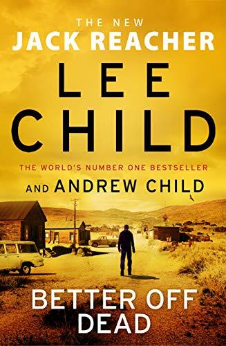 Better off dead - (jack, reacher