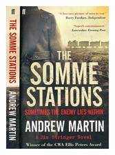 Martin, Andrew (B. 1962-) Die Somme Stationen / Von Andrew Martin Taschenbuch