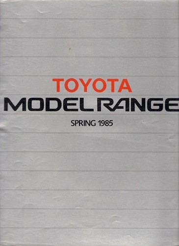 Toyota range 1985 - toyota, brochure