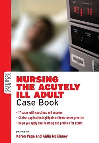 Nursing the acutely ill adult - ill,
