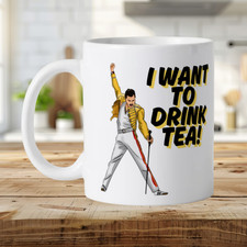 Novelty I Want To Drink Tea