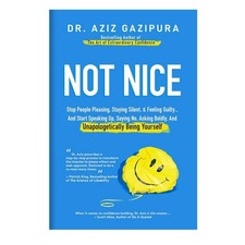 Not Nice Stop People Pleasing