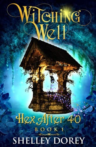 The witching well - well:, a