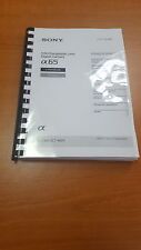 SONY SLT A65 CAMERA FULLY PRINTED INSTRUCTION MANUAL USER GUIDE 214 PAGES A5