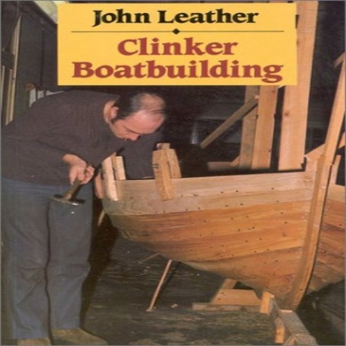 Clinker boatbuilding - boatbuilding,
