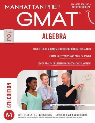 Gmat algebra strategy guide - algebra,