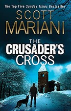 The Crusader�"s Cross: From the Sunday Times bestselling a... by Mariani, Scott