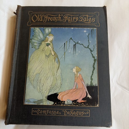 1920 old french fairy tales - 1920,