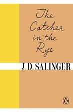 The Catcher in the Rye by J