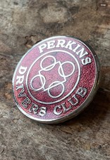 Perkins Drivers Club Enamel Pin Badge 