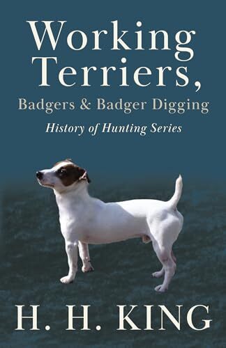Working terriers badgers and - terriers,,