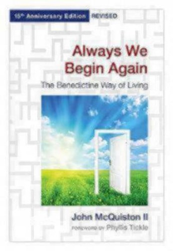 Always begin again john - always, by