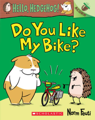 You like bike an acorn - do,