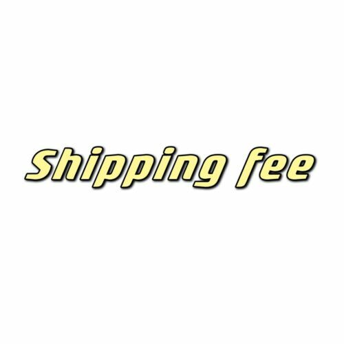 Extra shipping fee - shipping,