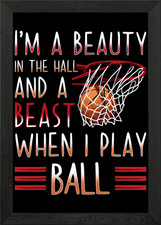Beauty Beast Basketball Framed