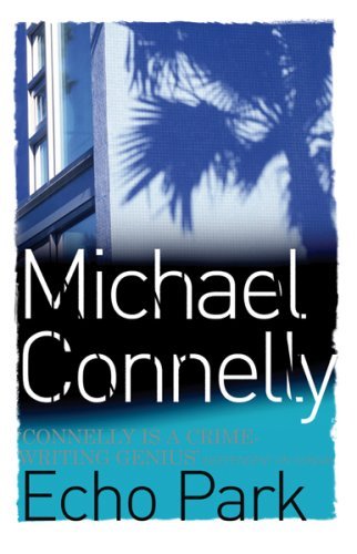 Echo park michael connelly - park,michael,