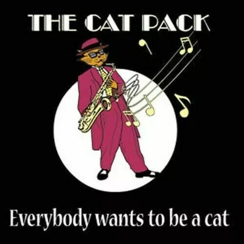 The cat pack everybody wants - cat,