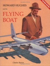 Howard Hughes & His Flying