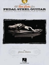 100 Hot Licks for Pedal Steel Guitar - 9781458497291