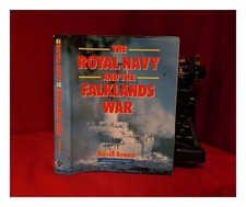 Brown, David (1938 the Royal Navy and the Falklands war / David Brown; designe
