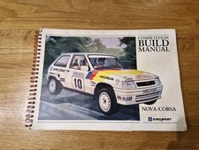 Vauxhall Nova Competition Build Manual GM Euro Sport Nova Rally Sport GSi GTE SR