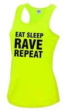 EAT SLEEP RAVE REPEAT Ladies