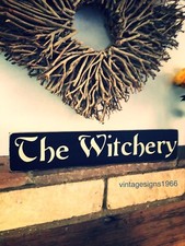 The Witchery Sign Witch Ghost