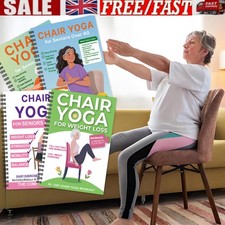 Chair Yoga for Weight Loss A Collection of Low-Impact Exercises for Seniors