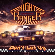 Night Ranger “Don’t Let