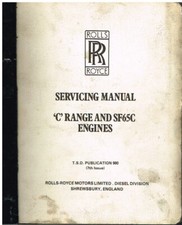 ROLLS-ROYCE C-SERIES EAGLE & SF65C DIESEL ENGINE 1982 FACTORY SERVICE MANUAL