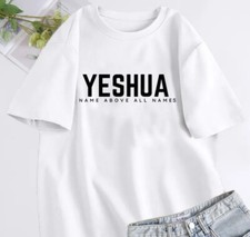 YESHUA Name Above All Names T
