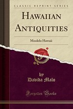 HAWAIIAN ANTIQUITIES: MOOLELO
