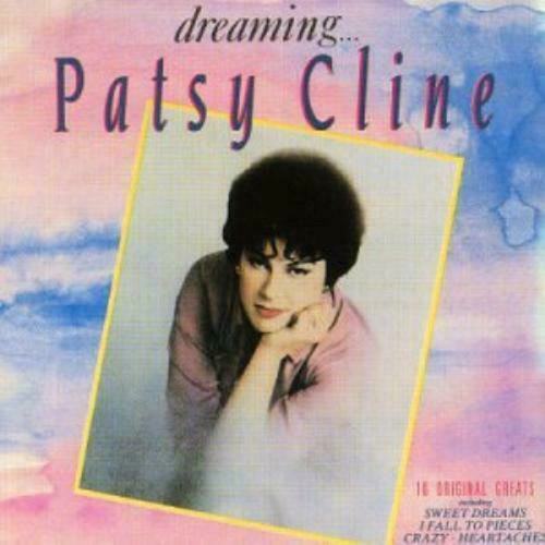 Patsy cline dreaming - cline,