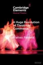 A Huge Revolution of Theatrical Commerce Paoletti Paperback 9781108790482