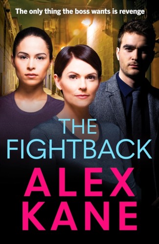 The fightback alex kane - the,