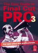Easy Guide to Final Cut Pro 3
