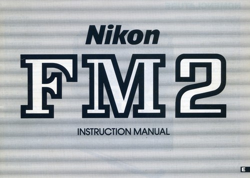 Nikon fm2 instruction - fm2,