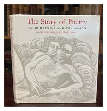 Hopkins, David The story of poetry / David Hopkins and Tom Mason ; with wood eng