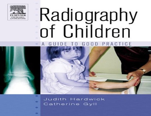 Radiography children a - of,